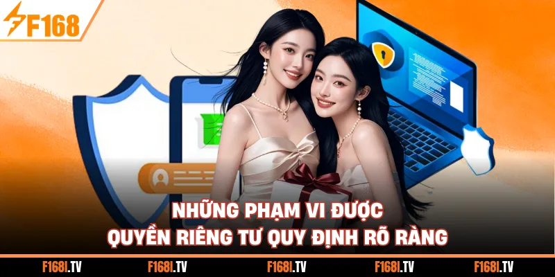 Những phạm vi được quyền riêng tư quy định rõ ràng